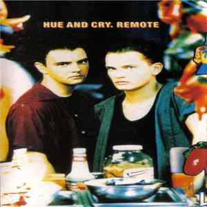 Hue and Cry - Remote mp3