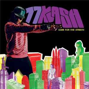 77klash - Code For The Streets mp3