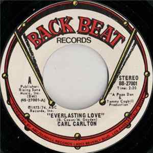 Carl Carlton - Everlasting Love / I Wanna Be Your Main Squeeze mp3