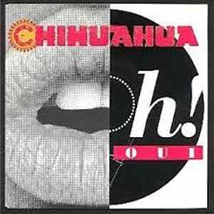 Chihuahua - Oh! Oui mp3