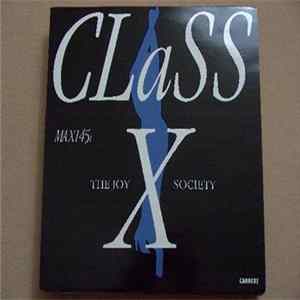 The Joy Society - Class X (Enjoy Myself) mp3