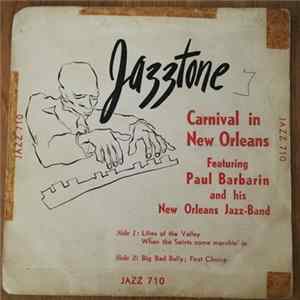 Paul Barbarin And His New Orleans Jazz Band - Carnival In New Orleans mp3