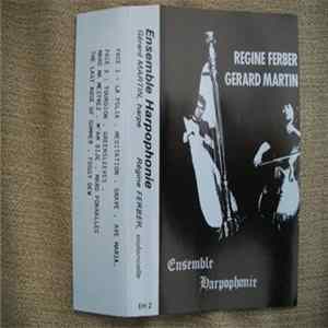 Régine Ferber, Gérard Martin : Ensemble Harpophonie - Ensemble Harpophonie mp3