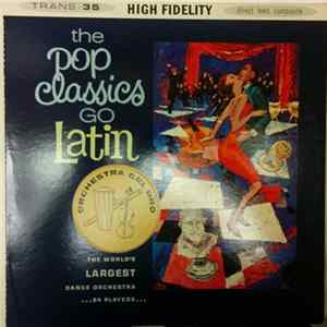 Orchestra Del Oro - The Pop Classics Go Latin mp3