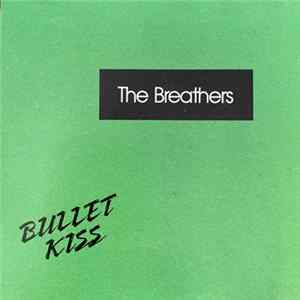 The Breathers - Bullet Kiss mp3