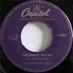 The Kingston Trio - Greenback Dollar / The New Frontier mp3