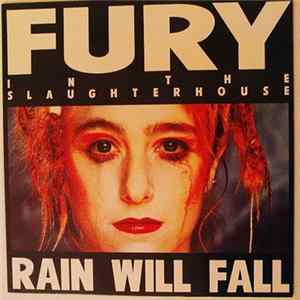 Fury In The Slaughterhouse - Rain Will Fall mp3