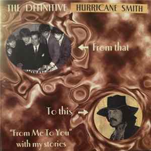 Hurricane Smith - From Me To You - With My Stories mp3