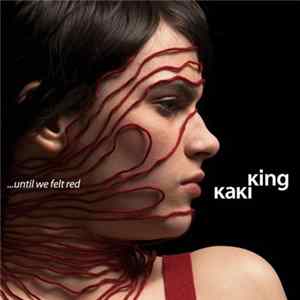 Kaki King - ...Until We Felt Red mp3