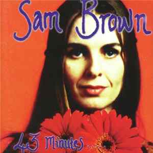 Sam Brown - 43 Minutes... mp3
