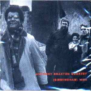 Anthony Braxton Quartet - (Birmingham) 1985 mp3