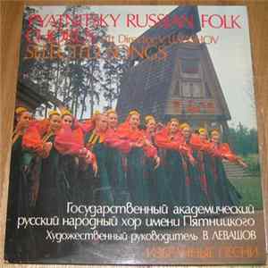 Pyatnitsky Russian Folk Chorus - Selected Songs mp3