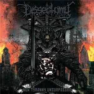 Dissectomy - New Tyranny Unsurpassed mp3