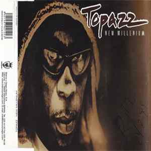 Topazz - New Millennium mp3