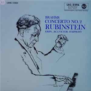 Brahms, Rubinstein, Krips, RCA Victor Symphony - Concerto No. 2 mp3
