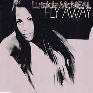 Lutricia McNeal - Fly Away mp3