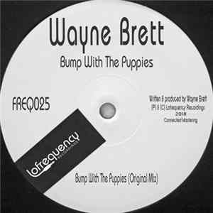 Wayne Brett - Bump With The Puppies mp3