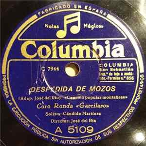 Coro Ronda "Garcilaso" - Despedida De Mozos / Salutacion A La Montaña mp3