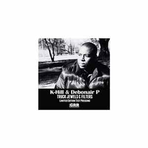 K-Hill & Debonair P - Truck Jewels & Filters mp3