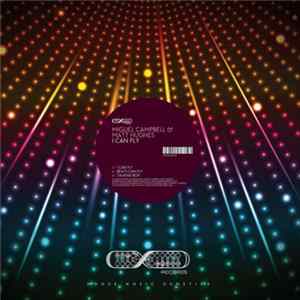 Miguel Campbell & Matt Hughes - I Can Fly mp3