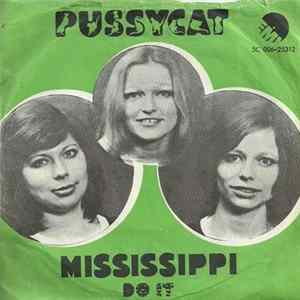 Pussycat - Mississippi / Do It mp3
