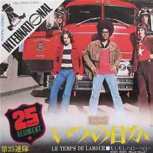 25ième Régiment - Le Temps De L'Amour mp3