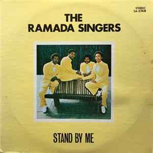 The Ramada Singers - Stand By Me mp3