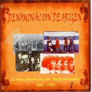 Various - Denominación De Origen. La Gran Movida Del Pop-Rock Aragonés Vol. 1 (1980-1995) mp3