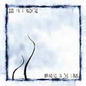 God In A Machine - Bringing In The Virus mp3