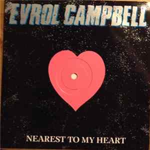 Evrol Campbell - Nearest To My Heart mp3
