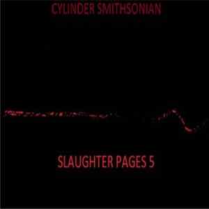 Cylinder Smithsonian - Slaughter Pages 5 mp3