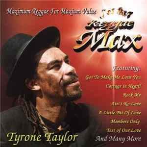 Tyrone Taylor - Reggae Max mp3