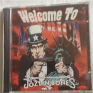 Jozlin Bones - Welcome To America mp3