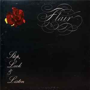Flair - Stop, Look & Listen mp3