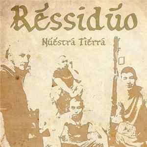 Ressiduo - Nuestra Tierra mp3