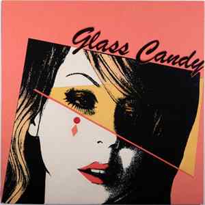 Glass Candy - I Always Say Yes mp3