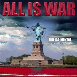 Fun-Da-Mental - All Is War (The Benefits Of G-Had) mp3