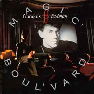François Feldman - Magic' Boul'vard mp3