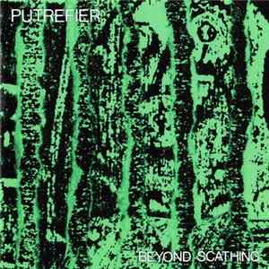 Putrefier - Beyond Scathing mp3