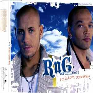 R'n'G feat. Chicanoz - I'm In Love / Ochie Walla mp3