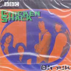 Chicken Shack - On Air mp3
