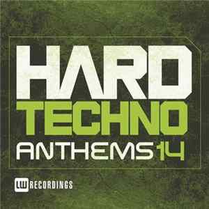 Various - Hard Techno Anthems 14 mp3