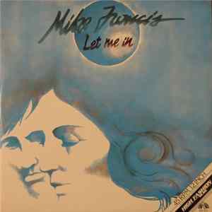 Mike Francis - Let Me In mp3