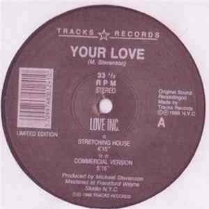 Love Inc. - Your Love mp3