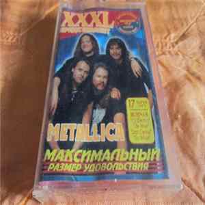 Metallica - XXXL Звёздная Серия mp3