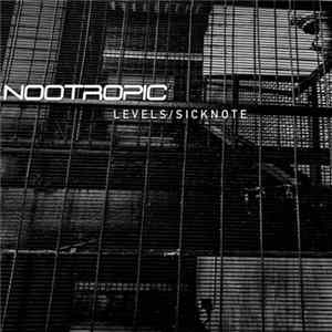Nootropic - Levels / Sicknote mp3