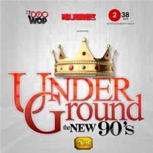 Various - UnderGround: The New 90's mp3