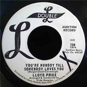 Lloyd Price - You're Nobody Till Somebody Loves You / I'll Be A Fool For You mp3