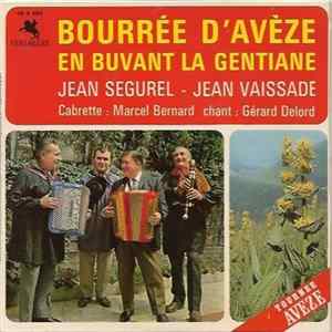 Jean Ségurel, Jean Vaissade - Bourrée D'Avèze mp3