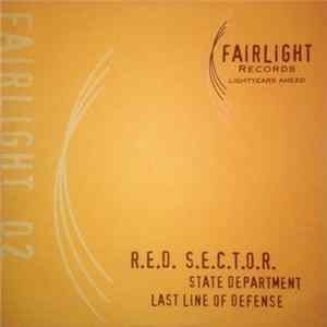R.E.D. S.E.C.T.O.R. - State Department / Last Line Of Defense mp3